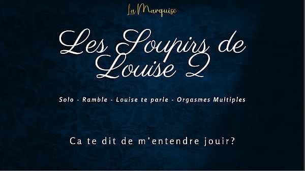 Soupirs de Louise 2 – Solo female audio dirty talk multiple orgasms